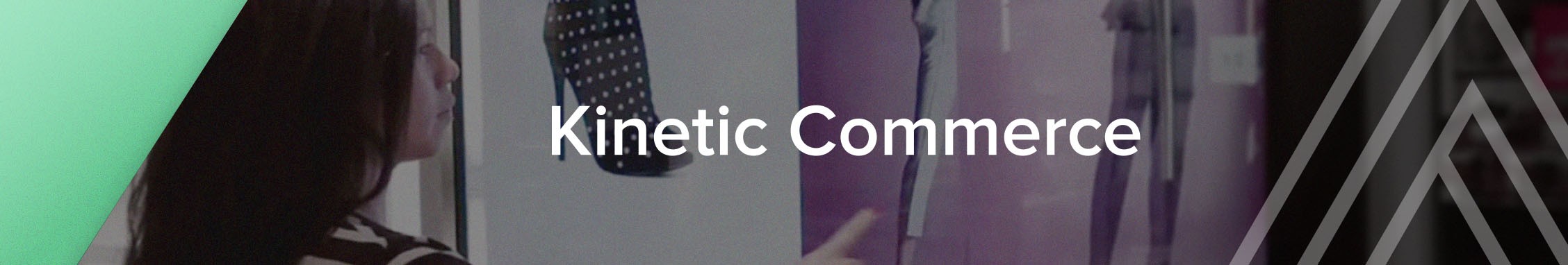 Kinetic Commerce connected retail company banner
